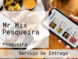 Mr Mix Pesqueira