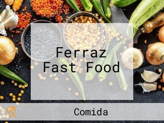 Ferraz Fast Food