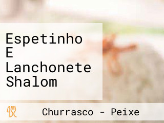 Espetinho E Lanchonete Shalom