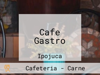 Cafe Gastro