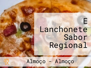 E Lanchonete Sabor Regional