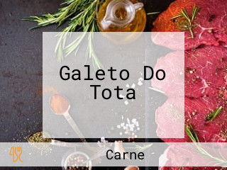 Galeto Do Tota