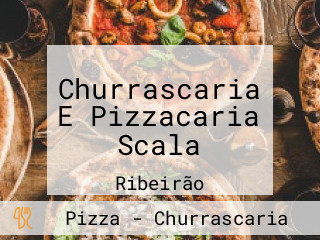 Churrascaria E Pizzacaria Scala