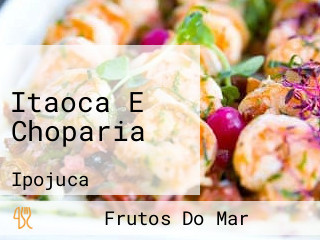 Itaoca E Choparia