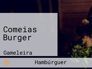 Comeias Burger