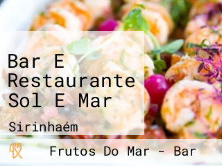 Bar E Restaurante Sol E Mar