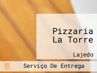 Pizzaria La Torre