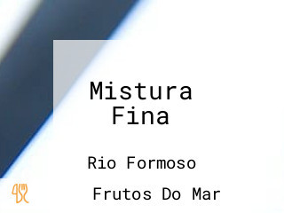 Mistura Fina