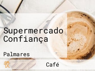 Supermercado Confiança