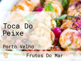 Toca Do Peixe