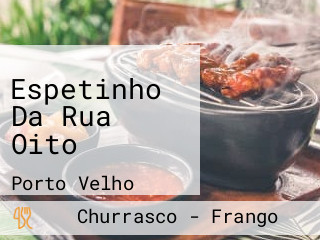 Espetinho Da Rua Oito