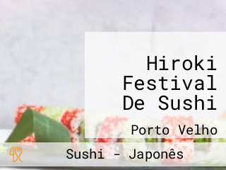 Hiroki Festival De Sushi