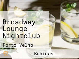 Broadway Lounge Nightclub