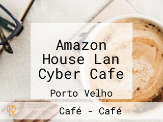 Amazon House Lan Cyber Cafe