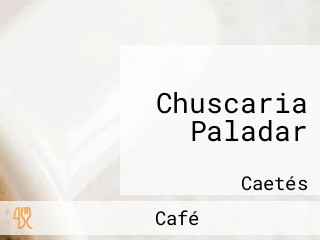 Chuscaria Paladar