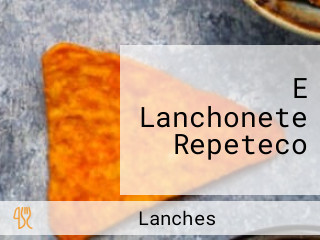 E Lanchonete Repeteco