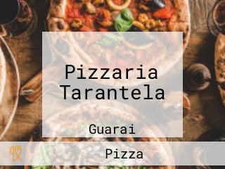 Pizzaria Tarantela