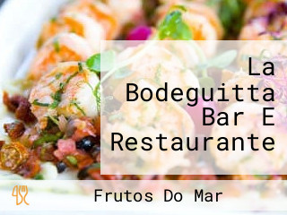 La Bodeguitta Bar E Restaurante