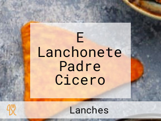 E Lanchonete Padre Cicero