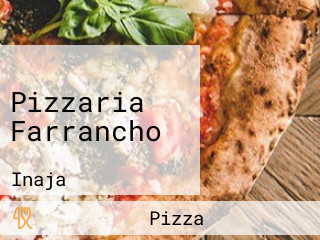 Pizzaria Farrancho