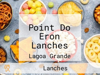 Point Do Eron Lanches