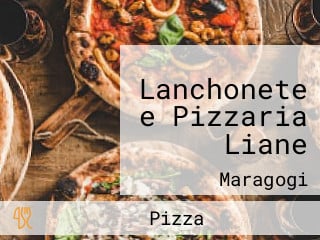 Lanchonete e Pizzaria Liane