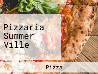 Pizzaria Summer Ville