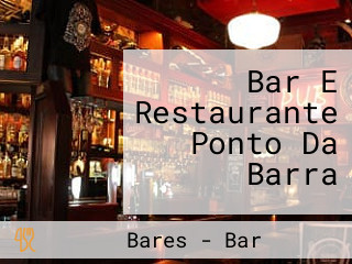 Bar E Restaurante Ponto Da Barra