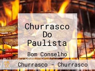 Churrasco Do Paulista