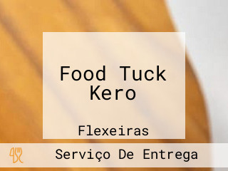 Food Tuck Kero