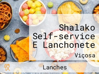 Shalako Self-service E Lanchonete