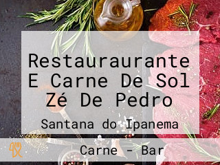 Restauraurante E Carne De Sol Zé De Pedro