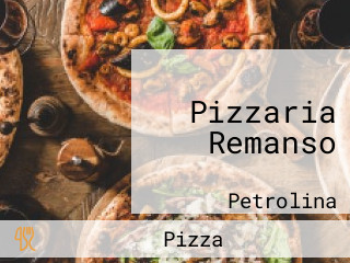 Pizzaria Remanso