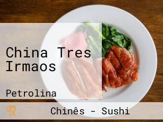 China Tres Irmaos