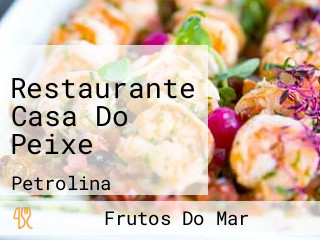 Restaurante Casa Do Peixe