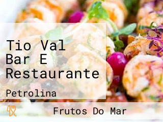 Tio Val Bar E Restaurante