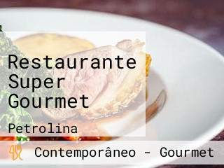 Restaurante Super Gourmet