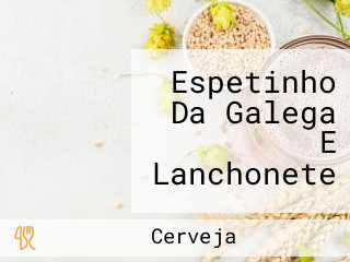 Espetinho Da Galega E Lanchonete