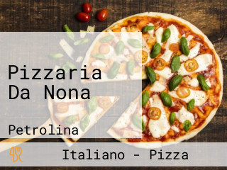 Pizzaria Da Nona
