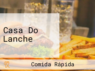 Casa Do Lanche