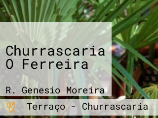 Churrascaria O Ferreira