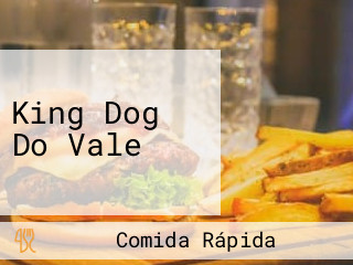 King Dog Do Vale