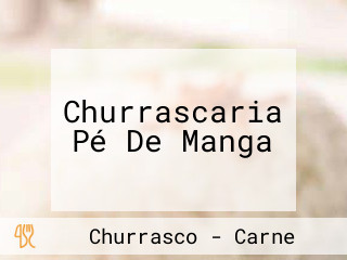 Churrascaria Pé De Manga