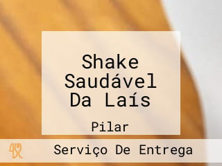 Shake Saudável Da Laís