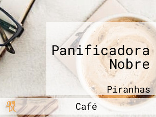 Panificadora Nobre