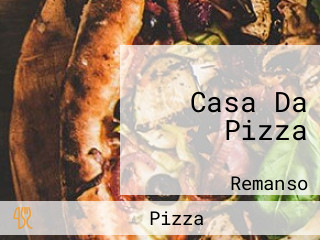 Casa Da Pizza