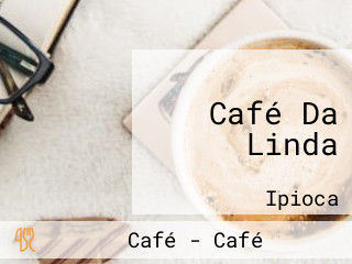 Café Da Linda