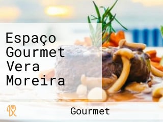 Espaço Gourmet Vera Moreira