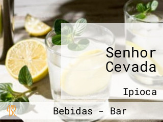 Senhor Cevada