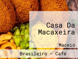 Casa Da Macaxeira